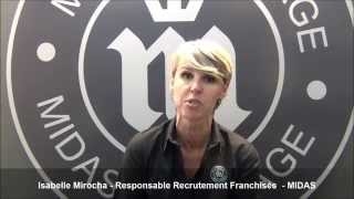 Vidéo franchise Midas - Isabelle Mirocha - Responsable Recrutement Franchisés
