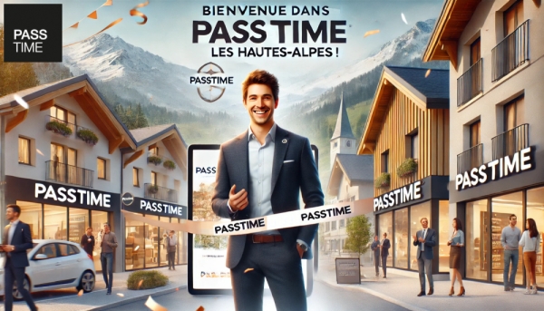 Franchise PASSTIME® : un nouveau franchisé rejoint le réseau dans les Hautes-Alpes
