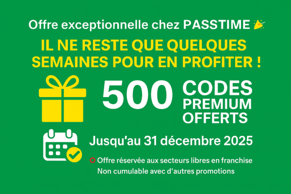 Franchise PASSTIME® : dernière chance de rejoindre le réseau dans des conditions exceptionnelles !