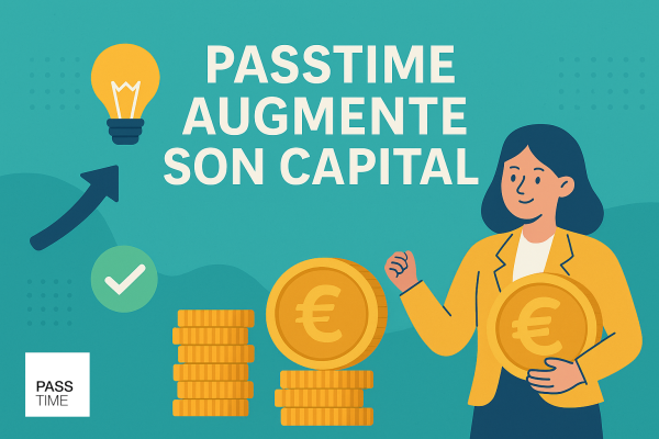 Franchise PASSTIME® renforce sa structure financière pour soutenir son développement