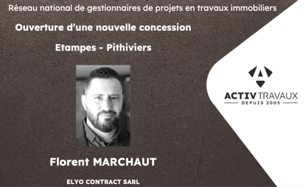 Franchise ACTIV TRAVAUX Prémium : ouverture d'une nouvelle agence à Etampes-Pithiviers