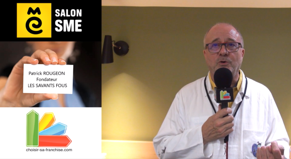 Interview Franchise Les Savants Fous - Salon SME 2023