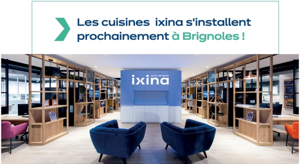 Franchise ixina s'installent prochainement à Brignoles !