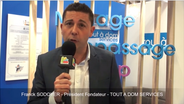Ouvrir une Franchise TOUT A DOM SERVICES - Interview de Franck Sodoyer au SAP 2019 Paris