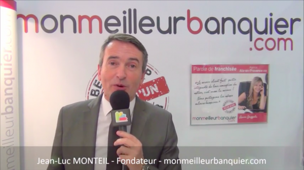 Interview de Jean-Luc MONTEIL, Fondateur du réseau de franchise MonMeilleurBanquier.com au salon Franchise Expo Paris 2016