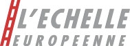 L'Echelle Europeenne
