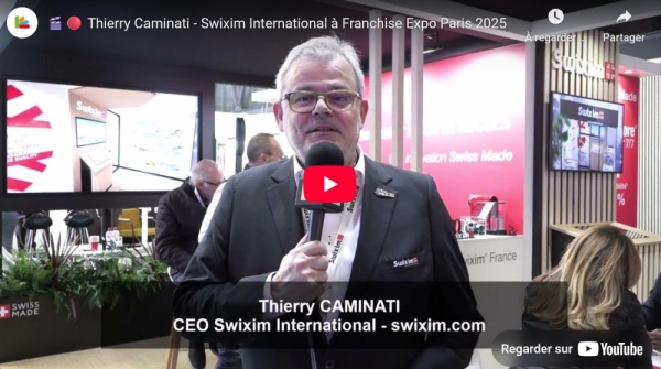Thierry Caminati - Swixim International à Franchise Expo Paris 2025