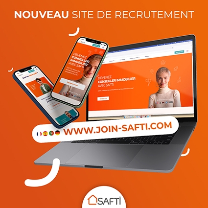 Franchise SAFTI lance son tout nouveau site de recrutement international : explorez de nouvelles opportunités immobilières à l