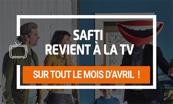 Franchise SAFTI : le réseau est de retour à la télé pour booster encore sa notoriété 