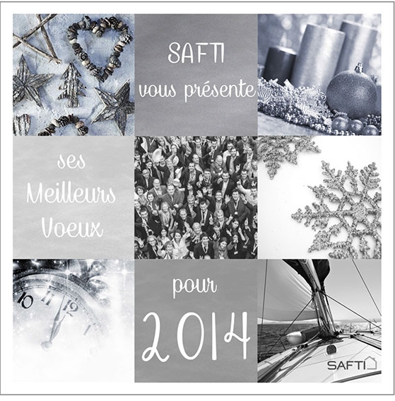 Safti vous souhaite une bonne année 2014 !