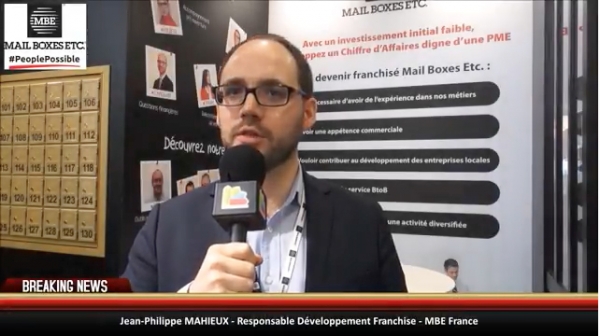 Interview de Jean-Philippe MAHIEUX, Directeur Développement Franchise pour MBE France au salon Franchise Expo Paris 2018