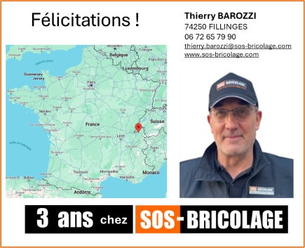 Franchise SOS Bricolage Fillinges : Thierry Barozzi fête ses déjà ses 3 ans ! 
