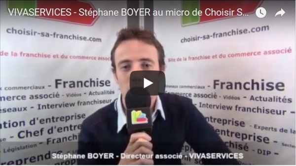Interview de Stéphane BOYER - Directeur associé de la franchise VIVASERVICES