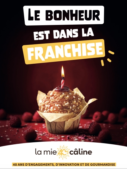 Franchise La Mie Câline fête ses 40 ans !