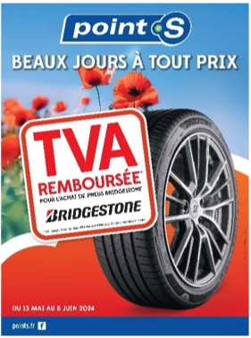 Franchise Point S et Bridgestone : une nouvelle opération TVA remboursée