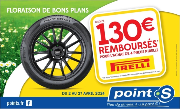 Franchise Point S et Pirelli : une nouvelle opération promotionnelle sur les pneus