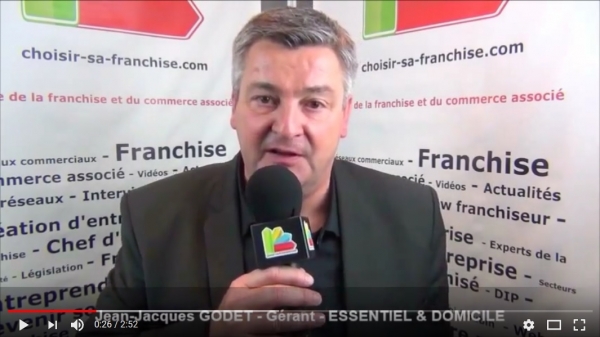 Interview de Jean-Jacques GODET - Gérant de la franchise ESSENTIEL & DOMICILE