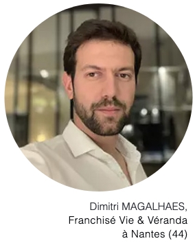 Interview de Dimitri Magalhaes franchisé Vie & Véranda à Nantes (44)