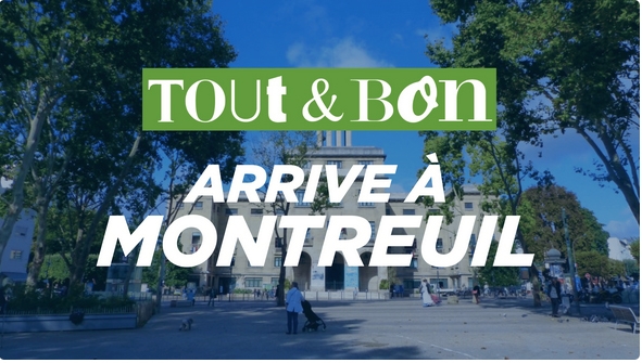 Franchise Tout & Bon ouvre ses portes à Montreuil !