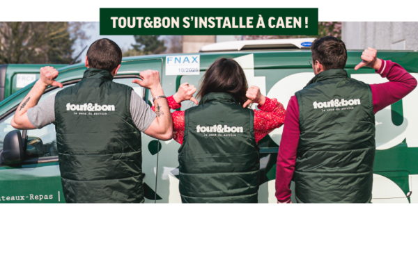 Franchise Tout & Bon s’implante à Caen !