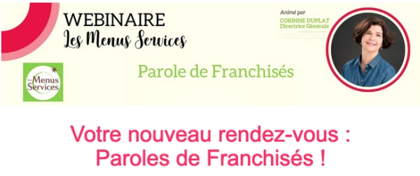 Franchise Les Menus Services : webinaire, paroles de franchisés