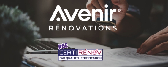 Franchise Avenir Rénovations : transition vers CertiRénov, le réseau adopte la nouvelle certification