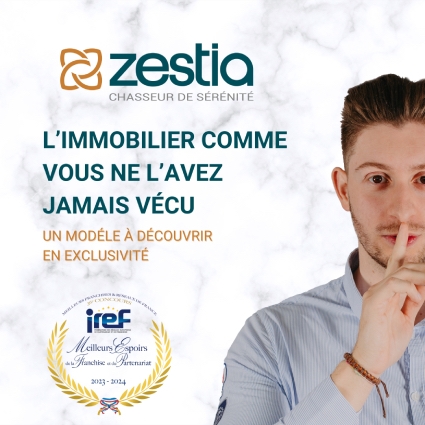 Franchise Zestia : l’immobilier repart, +44% d’activité !