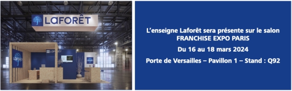 Franchise Laforêt : du 16 au 18 mars, le réseau va à la rencontre de ses futurs franchisés sur le salon Franchise Expo !