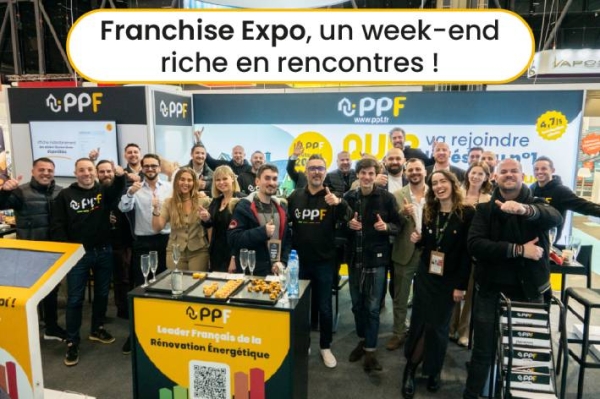 Franchise  PPF au Salon Franchise Expo : un moment fierté
