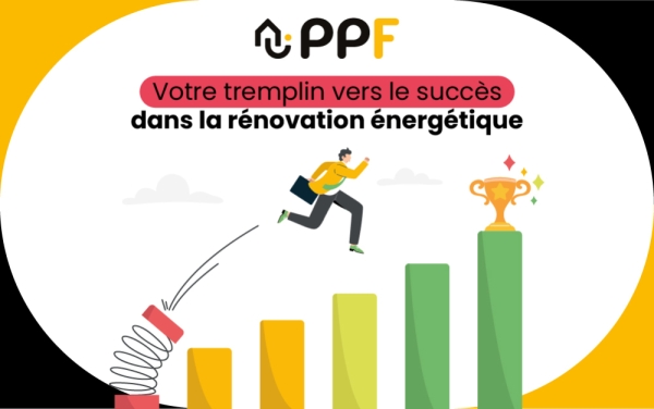 Franchise PPF : votre tremplin vers le succès dans la rénovation énergétique