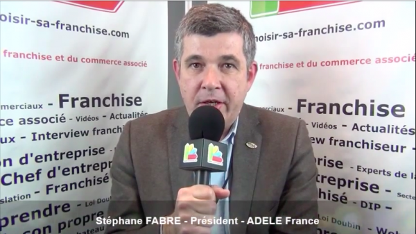 Interview de Stéphane FABRE - Président de la franchise ADELE