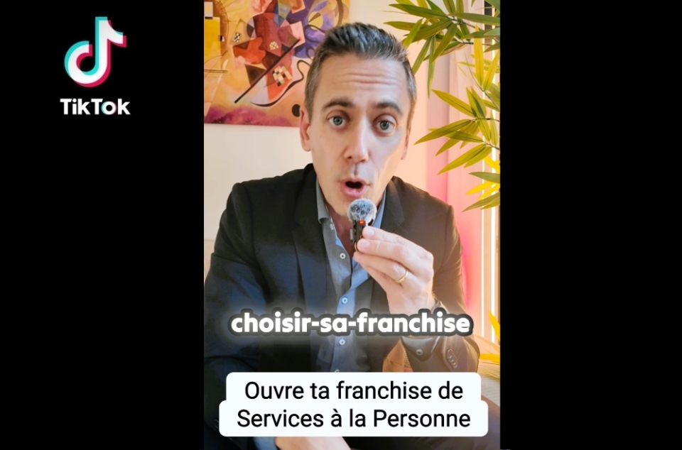 Ouvrir une Franchise de Services à la Personne (SAP)