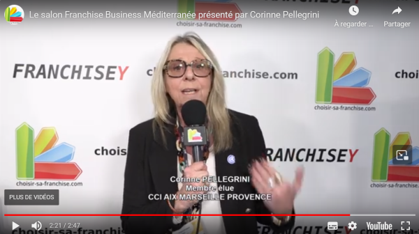 Le salon Franchise Business Méditerranée présenté par Corinne Pellegrini