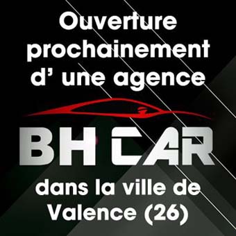 Ouverture franchise BH Car Valence
