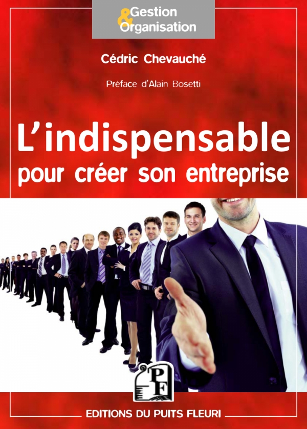 L'indispensable pour créer son entreprise - LIVRE